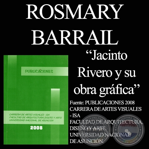 JACINTO RIVERO, GRABADOR (Tésis de ROSMARY BARRAIL)